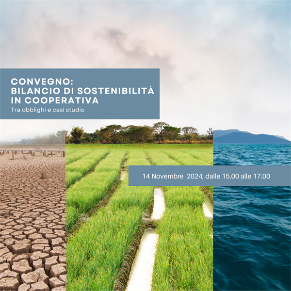 Convegno:  bilancio di sostenibilità in cooperativa